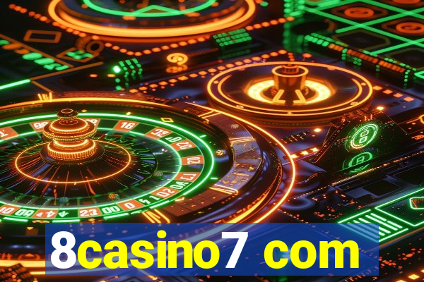 8casino7 com
